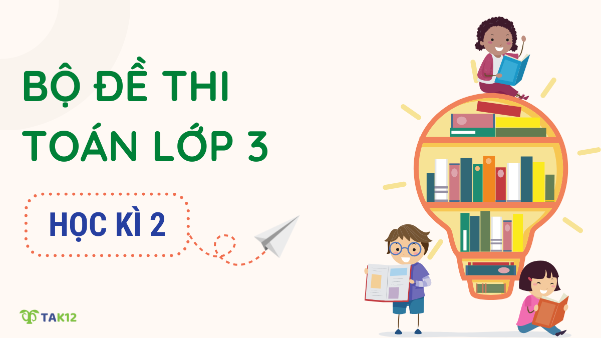 đề thi toán lớp 3 học kì 2